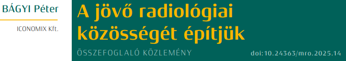 A jövő radiológiai közösségét építjük