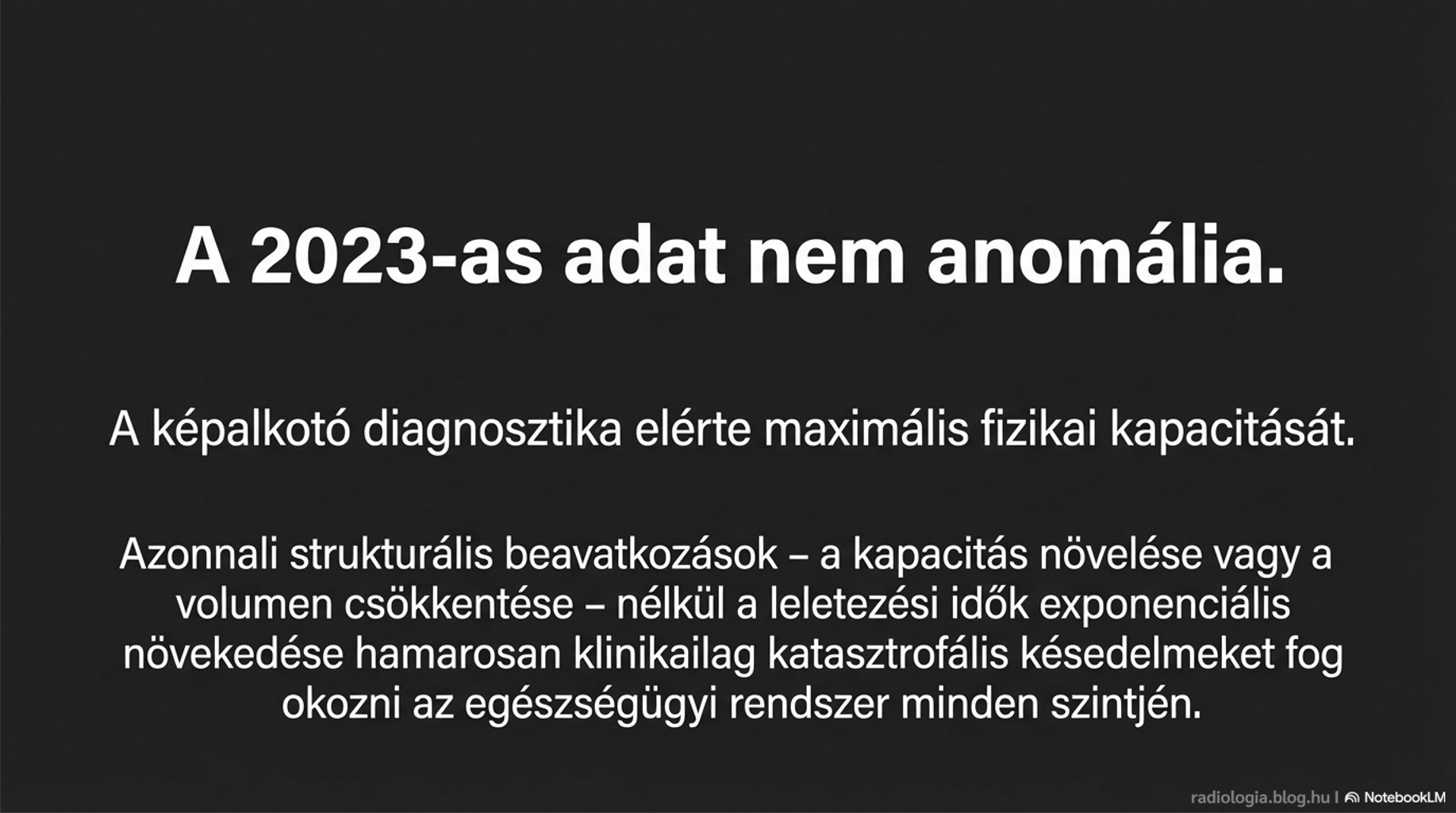 Radiology at the Breaking Point 15